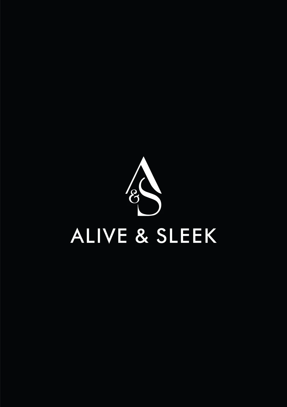 Alive & Sleek